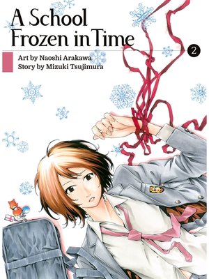 cover image of A School Frozen in Time, Volume 2
